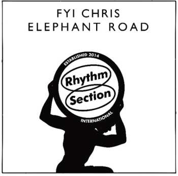 LP FYI Chris: Elephant Road