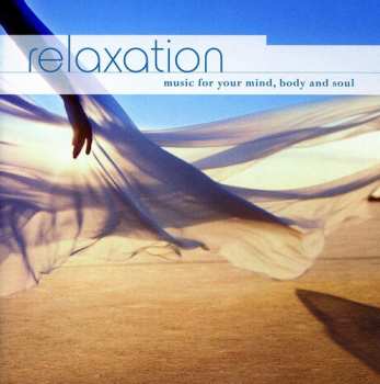Album Glenn Keiles: Relaxation (Music For Your Mind, Body And Soul)