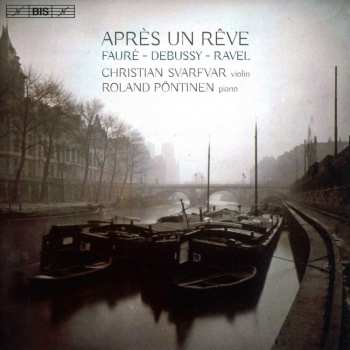 SACD Claude Debussy: Après Un Rêve