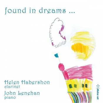 CD Gabriel Fauré: Helen Habershon - Found In Dreams...