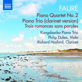 CD Gabriel Fauré: Klavierquartett Nr.2 Op.45