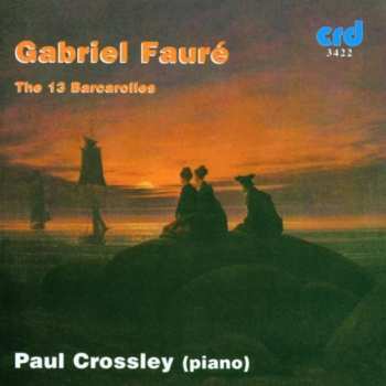 Album Gabriel Fauré: The 13 Barcarolles