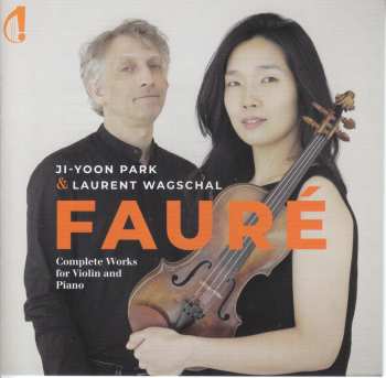 CD Gabriel Fauré: Sonaten Für Violine & Klavier Nr.1 & 2