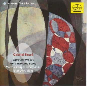 CD Gabriel Fauré: Werke Für Violine & Klavier