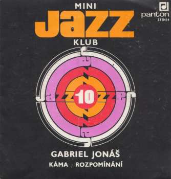 SP Gabriel Jonáš: Mini Jazz Klub 10