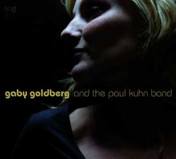 CD Gaby Goldberg: Gaby Goldberg And The Paul Kuhn Band