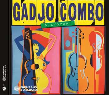 Album Gadjo Combo: Slavopop !