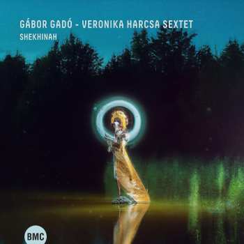 CD Gado, Gabor / Harcsa, Veronika: Shekhinah