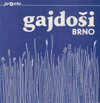 Album Brněnští Gajdoši: Gajdoši Brno