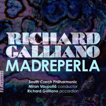 Album Galliano / South Czech Philharmonic: Madreperla