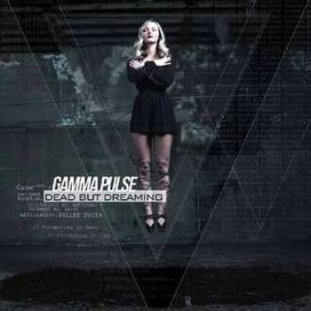 CD Gamma Pulse: Dead But Dreaming