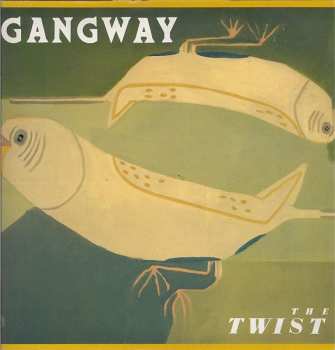 Album Gangway: The Twist