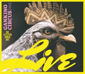 2CD Gankino Circus: Die Letzten Ihrer Art (Live)