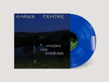 LP Garden Centre: A Moon For Digging CLR