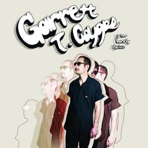 CD Garrett T. Capps: Y Los Lonely Hipsters