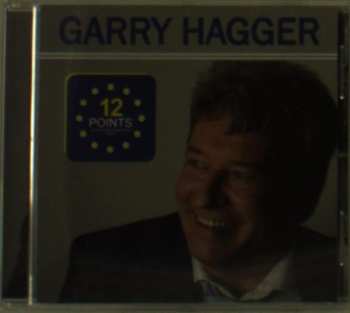 Album Garry Hagger: 12 Points - Zijn Favoriete Songfestival Liedjes
