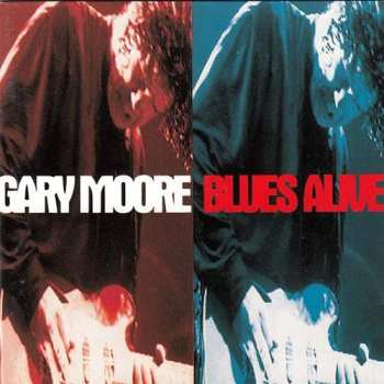 CD Gary Moore: Blues Alive = ブルース・アライヴ LTD