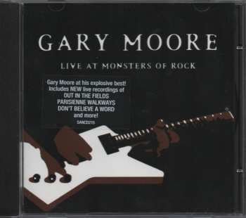 CD Gary Moore: Live At Monsters Of Rock
