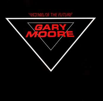 CD Gary Moore: Victims Of The Future