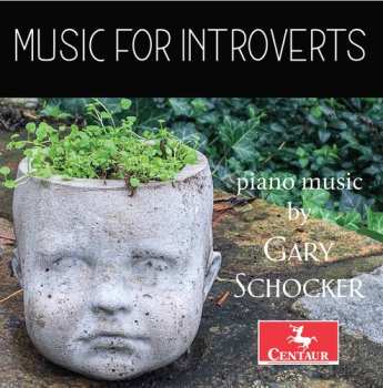 Album Gary Schocker: Music For Introverts