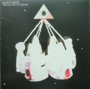 Album Gary War: Galactic Citizens