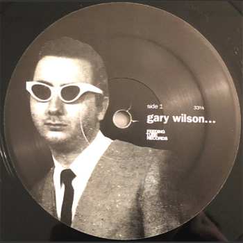 LP Gary Wilson: You Think You Really Know Me