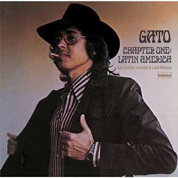 Album Gato Barbieri: Chapter One: Latin America