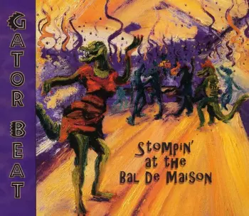 Stompin At The Bal De Maison