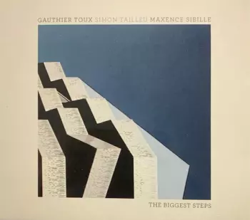 Gauthier Toux: The Biggest Steps