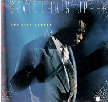 LP Gavin Christopher: One Step Closer