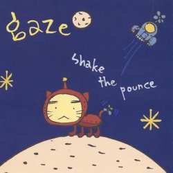 Album Gaze: Shake The Pounce