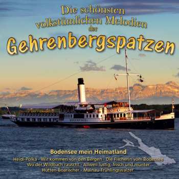 Album Gehrenbergspatzen: Die Schönsten Volkst.melodien-bodensee