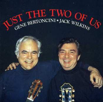 CD Jack Wilkins: Just The Two Of Us