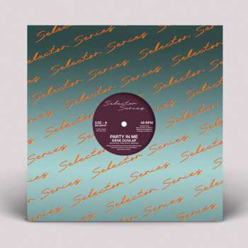 LP Gene Dunlap: Party In Me