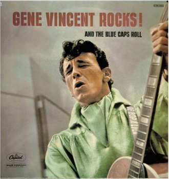 LP Gene Vincent: Gene Vincent Rocks! And The Blue Caps Roll