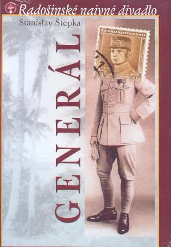 Album Radošinské Naivné Divadlo: General