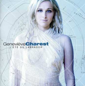 Album Geneviève Charest: L'Été Du Labrador