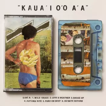 KAUA ' I   O ' O   A ' A