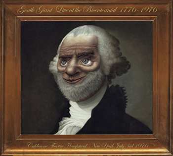 2CD Gentle Giant: Live At The Bicentennial 1776-1976