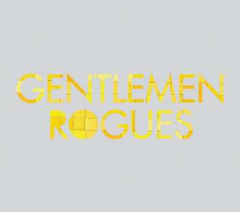 Album Gentlemen Rogues: A History So Repeating