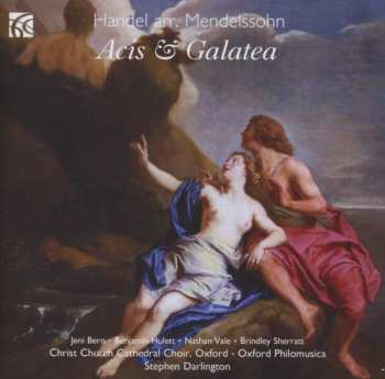 Album Felix Mendelssohn-Bartholdy: Acis & Galatea