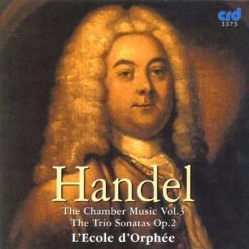 CD Georg Friedrich Händel: Kammermusik Vol.3