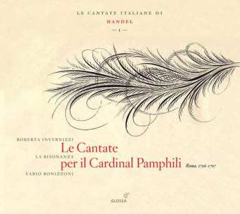 CD Georg Friedrich Händel: Le Cantate Per Il Cardinal Pamphili