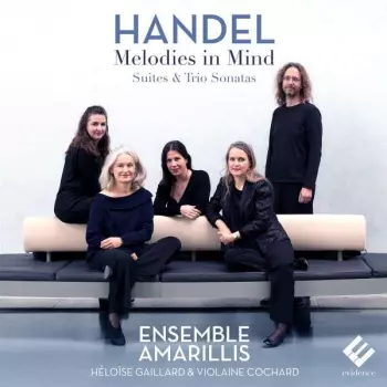 Melodies In Mind (Suites & Trio Sonatas)
