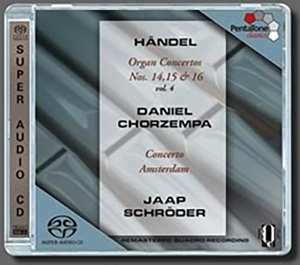 SACD Georg Friedrich Händel: Organ Concertos Nos. 14, 15 & 16 - vol. 4 