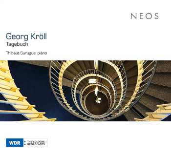Album Georg Kröll: Tagebuch Für Klavier (Diary For Piano)