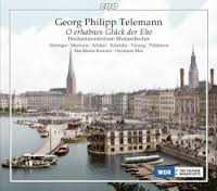 2CD Georg Philipp Telemann: O Erhabnes Glück Der Ehe (Hochzeitsoratorium Mutzenbecher)