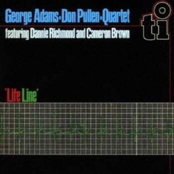 CD George Adams - Don Pullen Quartet: Life Line