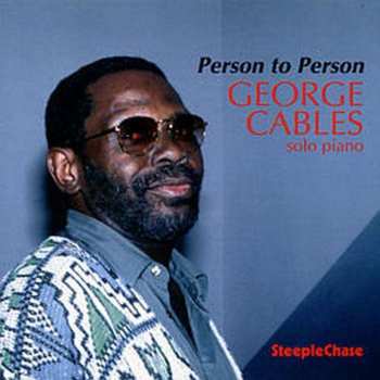Album George Cables: Person To Person