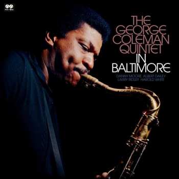 CD George Coleman: The George Coleman Quintet In Baltimore